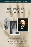 The History of Radiology