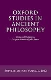 Oxford Studies in Ancient Philosophy. Supplementary Volume, 2012: Virtue and Happiness: Essays in Honour of Julia Annas