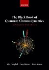 The Black Book of Quantum Chromodynamics: A Primer for the LHC Era