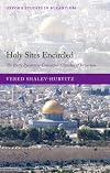 Holy Sites Encircled: The Early Byzantine Concentric Churches of Jerusalem