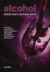 Alcohol : science, policy and public health