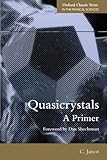 Quasicrystals A Primer