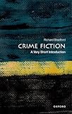 Crime Fiction A Very Short Introduction