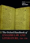 The Oxford Handbook of English Law and Literature, 1500-1700 (Oxford Handbooks)