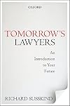 Tomorrow's Lawyers: An Introduction to Your Future