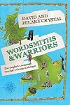 Wordsmiths and Warriors: The English-Language Tourist's Guide to Britain