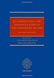 Eu Regulation And Competition Law In The Transport Sector