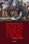 Blood, Sweat, and Toil: Remaking the British Working Class, 1939-1945