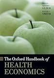 The Oxford Handbook Of Health Economics