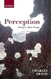 Perception: Essays After Frege
