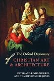 The Oxford Dictionary of Christian Art and Architecture