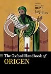 The Oxford Handbook of Origen