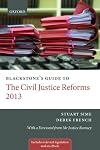 Blackstone's Guide to the Civil Justice Reforms 2013