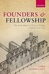 Founders and Fellowship: The Early History of Exeter College, Oxford, 1314-1592