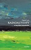 Radioactivity A Very Short Introduction