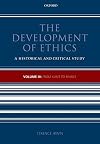 The Development of Ethics: A Historical and Critical Study. Volume III: From Kant to Rawls