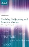 Modality, Subjectivity, and Semantic Change: A Cross-Linguistic Perspective (Oxford Linguistics)