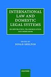 International Law and Domestic Legal Systems: Incorporation, Transformation, and Persuasion