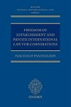 Freedom of Establishment and Private International Law for Corporations
