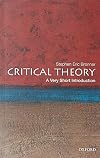 Critical Theory: A Very Short Introduction