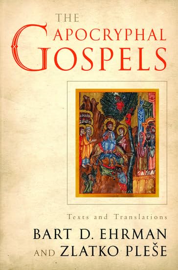 The Apocryphal Gospels: Texts and Translations cover