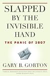 Slapped by the Invisible Hand: The Panic of 2007