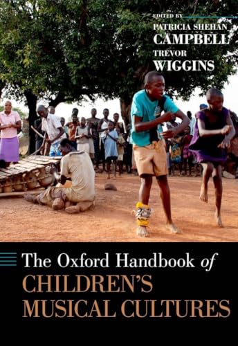 Cover of The Oxford handbook of children's musical cultures