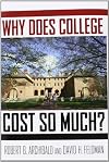 Why Does College Cost So Much?