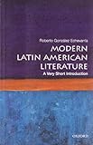 Modern Latin American Literature A Very Short Introduction
