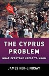 The Cyprus Problem: What Everyone Needs to Know