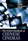The Oxford Handbook of Chinese Cinemas (Oxford Handbooks)