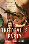 The Devil's Party: Satanism in Modernity