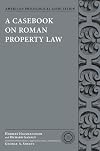 A Casebook on Roman Property Law