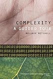Complexity A Guided Tour