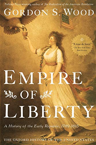 Empire of Liberty (By: Gordon S. Wood) cover