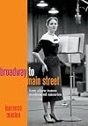 Broadway to Main Street: How Show Tunes Enchanted America