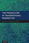The prosecutor in transnational perspective