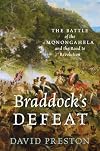 Braddock's Defeat: The Battle of the Monongahela and the Road to Revolution