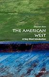 American West : A Very Short Introduction