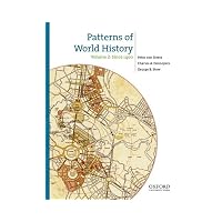 Patterns of World History: Volume Two: Since 1400
