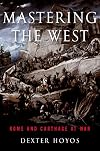 Mastering the West: Rome and Carthage at War