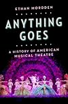Anything Goes: A History of American Musical Theatre