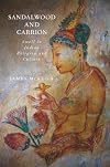 Sandalwood and Carrion: Smell in Indian Religion and Culture