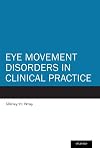 Eye movement disorders in clinical practice