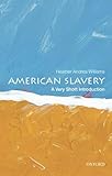 American Slavery A Very Short Introduction