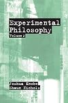 Experimental Philosophy: Volume 2
