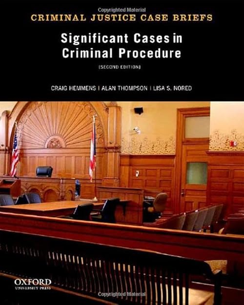 Significant Cases in Criminal...(Criminal Justice Case Briefs