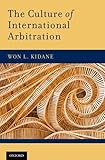 The Culture Of International Arbitration