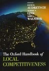 The Oxford handbook of local competitiveness