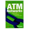 ATM Networks, Third Edition: Concepts Protocols Applications (3rd Edition)